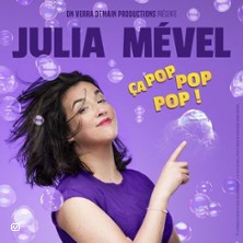 Julia M&eacute;vel - &Ccedil;a Pop Pop Pop !