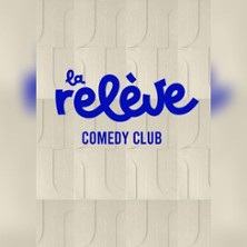 La Releve Comedy Club