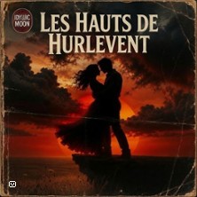 Les Hauts de Hurlevent - Th&eacute;&acirc;tre de l'Ile Saint-Louis Paul Rey - Paris