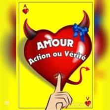 AMOUR ACTION OU VERITE