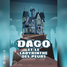 Dago et le labyrinthe des peurs