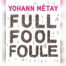 Yohann M&eacute;tay - Full Fool Foule