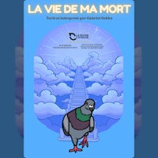 La Vie de ma Mort - La Divine Comédie, Paris