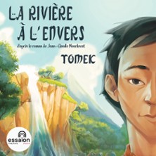 Tomek - La Rivi&egrave;re &agrave; l&rsquo;Envers