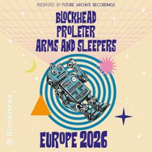 Blockhead + Proleter + Arms & Sleepers