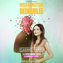 Rosa Bursztein - D&eacute;doubl&eacute;e - Casino de Paris