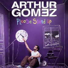 Arthur Gomez - Please Stand Up, Tournée