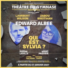 Qui est Sylvia ? - Th&eacute;&acirc;tre du Gymnase Marie Bell, Paris