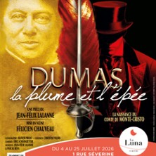 DUMAS, LA PLUME ET L'EPEE