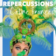 Céline Frances - Répercussions - Tournée