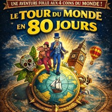 Tour du Monde en 80 Jours - Pelouse Paradise, Avignon