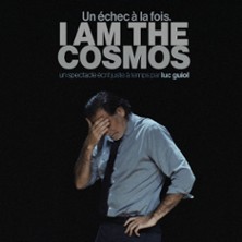 Luc Guiol - I Am the Cosmos (Un Echec &agrave; la Fois)