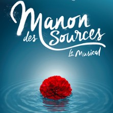 MANON DES SOURCES Le Musical