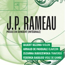 J.P. Rameau Pi&egrave;ces de Clavecin en Concert (int&eacute;grale)