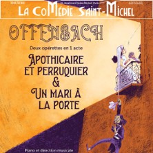 Apothicaire et Perruquier et un Mari à la Porte