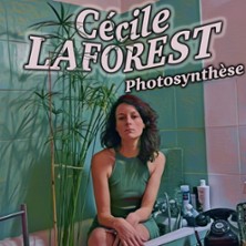 CECILE LAFOREST Photosynth&egrave;se