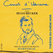 Carnets d'Ukraine - Th&eacute;&acirc;tre du Ch&ecirc;ne Noir, Avignon
