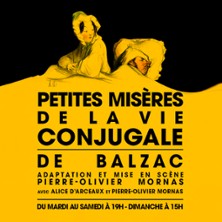 Petites Mis&egrave;res de la Vie Conjugale - Th&eacute;&acirc;tre de Poche-Montparnasse, Paris
