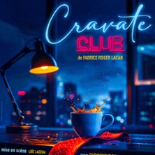 Cravate Club - La Com&eacute;die des Volcans - Clermont-Ferrand