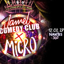 Jamel Comedy Club x Micro Arena 360&deg;, Nantes