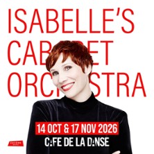 Isabelle Georges - Cabaret Orchestra