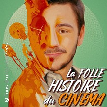LA FOLLE HISTOIRE DU CINEMA