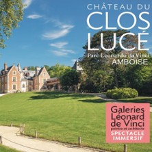 Château du Clos Lucé & Parc Leonardo Da Vinci
