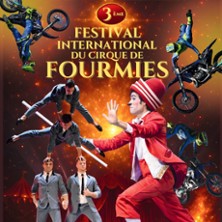 3EME FESTIVAL INTERNATIONAL  Du Cirque de Fourmies