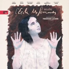 L'Ecole des Femmes de Molière - Artistic Athévains, Paris