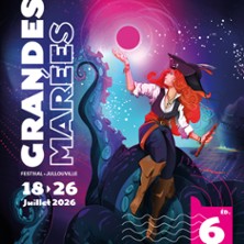 Festival Grandes Mar&eacute;es - Dimanche 26 Juillet 2026