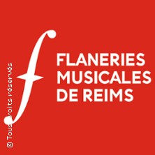 Flâneries Musicales de Reims