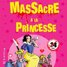 Massacre à la Princesse
