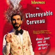 FESTIVAL VIVE LA MAGIE 19E EDITION L'Incroyable Cerveau