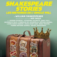 Shakespeare Stories, Les Histoires de l&rsquo;Oncle Will - Lucernaire, Paris