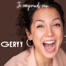 Geryy - Je Comprends Rien, Th&eacute;&acirc;tre Le Paris, Avignon