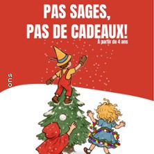 Pas Sages, pas de Cadeaux ! - L'Akt&eacute;on Th&eacute;&acirc;tre, Montreuil