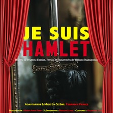 JE SUIS HAMLET