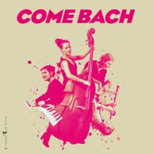 Come Bach