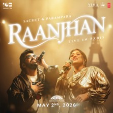 Raanjhan - Sachet & Parampara