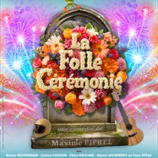 La Folle C&eacute;r&eacute;monie, Th&eacute;&acirc;tre Edgar - Paris