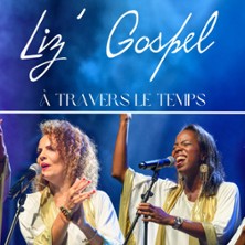 Liz'Gospel - À Travers le Temps - Festival Voix de Femmes