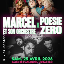 Marcel et son Orchestre - 1er Partie : Po&eacute;sie Z&eacute;ro