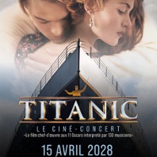 Titanic Le Cin&eacute;-Concert