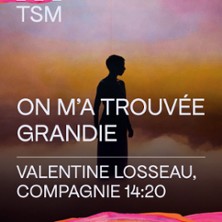 On m'a Trouv&eacute;e Grandie - Th&eacute;&acirc;tre Silvia Monfort, Paris