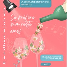 Je Préfère Qu'on Reste Amis ( Tournée )