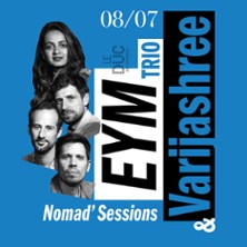 EYM Trio & Varijashree Nomad' Sessions