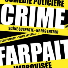Un Crime Farpait - Caf&eacute;-Th&eacute;&acirc;tre Les 3 T, Toulouse