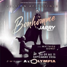 Jarry - Bonhomme, Version Acoustique -  L'Olympia, Paris