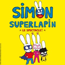 Simon Superlapin Le Spectacle