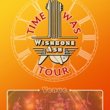 Wishbone Ash + 1ere partie : Si Senior